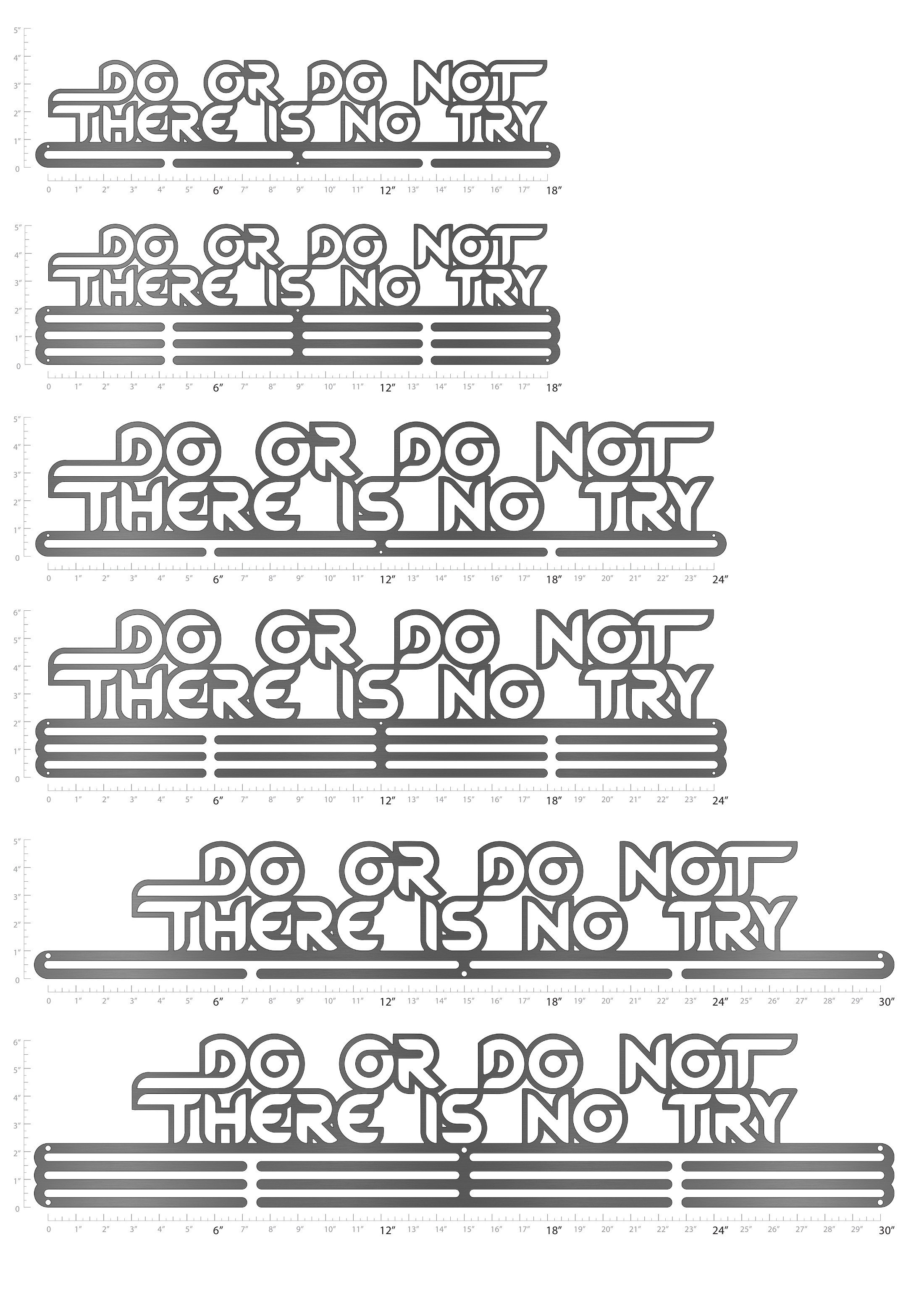 Do Or Do Not There Is No Try Medal Hanger – FavoriteRunShop